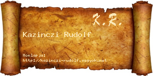 Kazinczi Rudolf névjegykártya